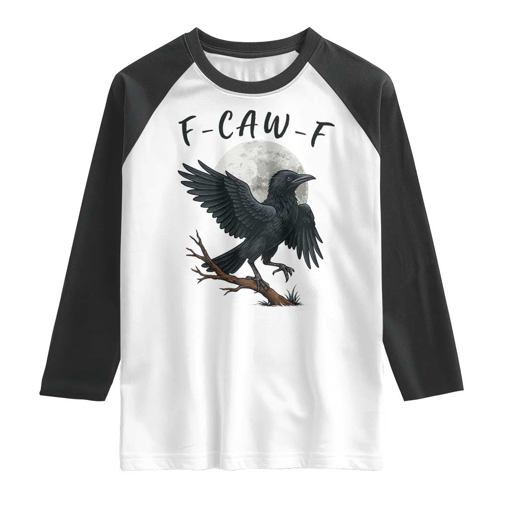Funny Raven Bird Full Moon Art F Caw F Joke Raglan Shirt TS12 White Black Print Your Wear