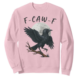 Funny Raven Bird Full Moon Art F Caw F Joke Sweatshirt TS12 Light Pink Print Your Wear