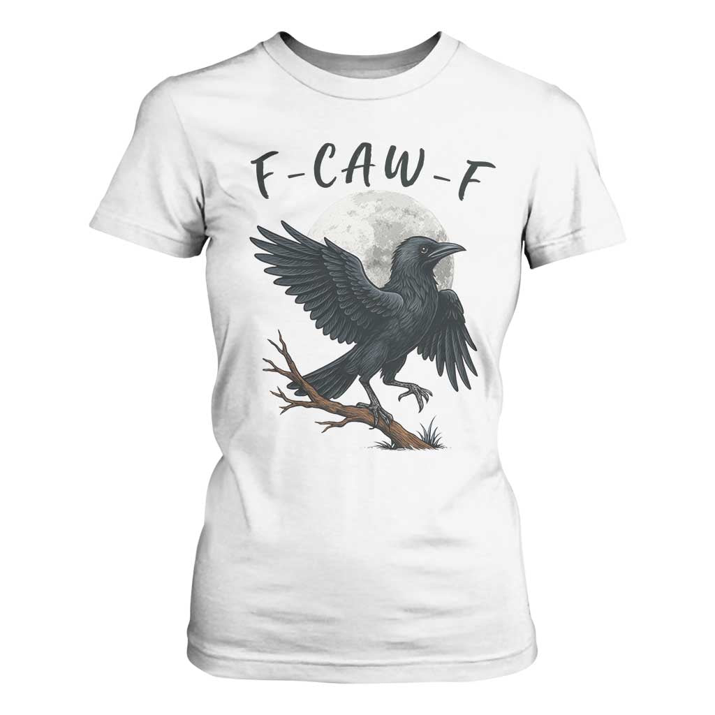 Funny Raven Bird Full Moon Art F Caw F Joke T Shirt For Women TS12 White Print Your Wear
