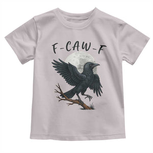 Funny Raven Bird Full Moon Art F Caw F Joke Toddler T Shirt TS12 Ice Gray Print Your Wear