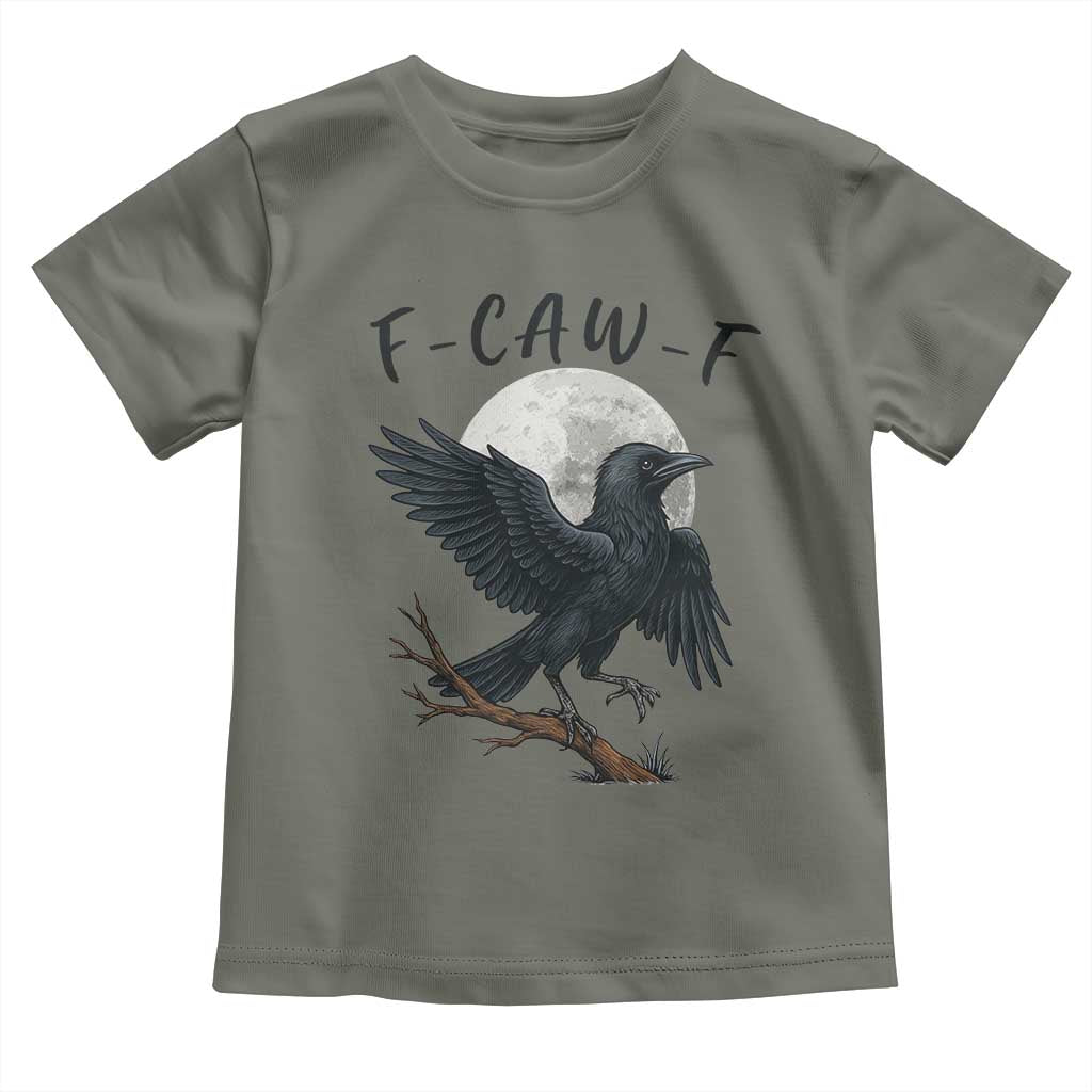 Funny Raven Bird Full Moon Art F Caw F Joke Toddler T Shirt TS12 Military Green Print Your Wear