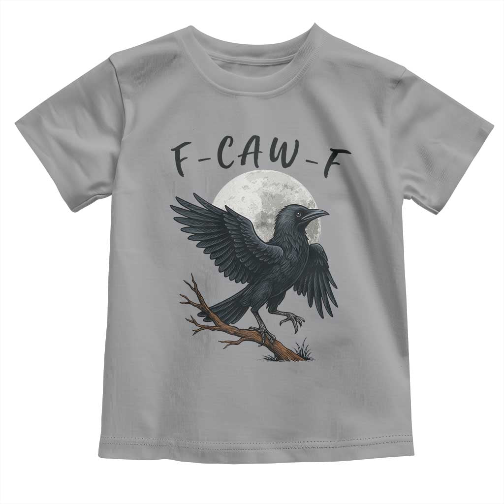 Funny Raven Bird Full Moon Art F Caw F Joke Toddler T Shirt TS12 Sport Gray Print Your Wear