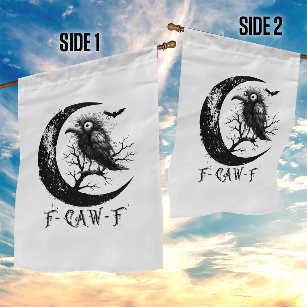 Funny Raven Bird Garden Flag F Caw F Joke Moon Sarcastic Humor Art TS12 Print Your Wear