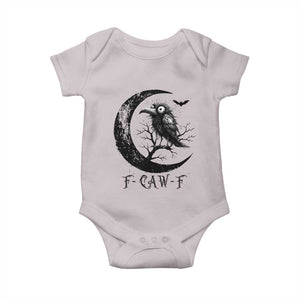Funny Raven Bird Baby Onesie F Caw F Joke Moon Sarcastic Humor Art TS12 Ice Gray Print Your Wear
