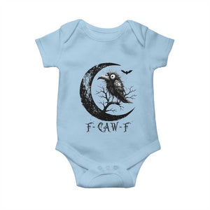 Funny Raven Bird Baby Onesie F Caw F Joke Moon Sarcastic Humor Art TS12 Light Blue Print Your Wear