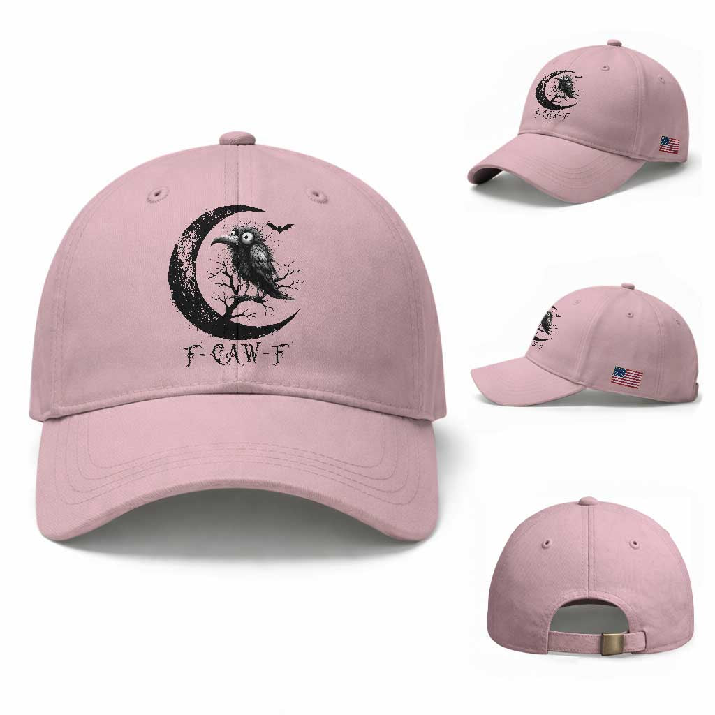 Funny Raven Bird Baseball Cap F Caw F Joke Moon Sarcastic Humor Art TS12 Baseball Cap Universal Fit Light Pink Print Your Wear