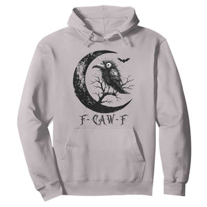 Funny Raven Bird Hoodie F Caw F Joke Moon Sarcastic Humor Art TS12 Ice Gray Print Your Wear