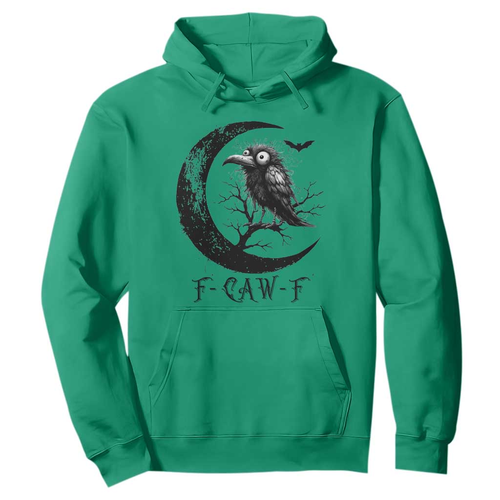 Funny Raven Bird Hoodie F Caw F Joke Moon Sarcastic Humor Art TS12 Irish Green Print Your Wear