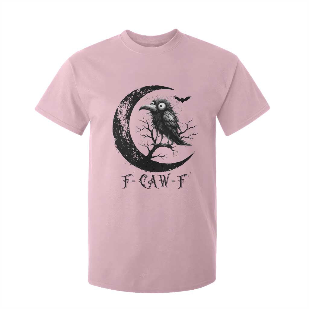 Funny Raven Bird T Shirt For Kid F Caw F Joke Moon Sarcastic Humor Art TS12 Light Pink Print Your Wear