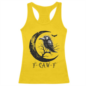 Funny Raven Bird Racerback Tank Top F Caw F Joke Moon Sarcastic Humor Art TS12 Daisy Print Your Wear