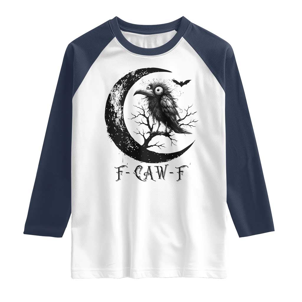 Funny Raven Bird Raglan Shirt F Caw F Joke Moon Sarcastic Humor Art TS12 White Navy Print Your Wear