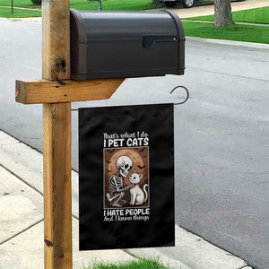 Funny Skeleton Cat Garden Flag Thats What I Do I Pet Cats I Hate People And I Know Things TS12 Print Your Wear