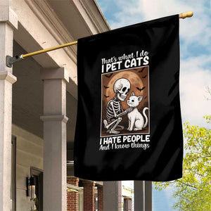 Funny Skeleton Cat Garden Flag Thats What I Do I Pet Cats I Hate People And I Know Things TS12 Print Your Wear