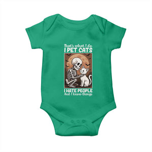 Funny Skeleton Cat Baby Onesie Thats What I Do I Pet Cats I Hate People And I Know Things TS12 Irish Green Print Your Wear
