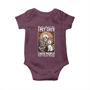 Funny Skeleton Cat Baby Onesie Thats What I Do I Pet Cats I Hate People And I Know Things TS12 Maroon Print Your Wear