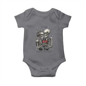 Love Is All You Need Baby Onesie Skeleton Lovers Funny Halloween Tarot TS12 Charcoal Print Your Wear