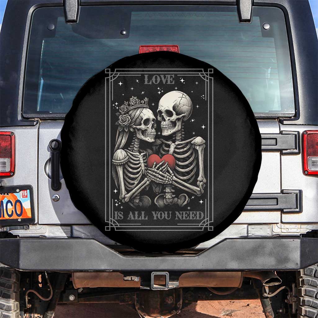 Love Is All You Need Spare Tire Cover Skeleton Lovers Funny Halloween Tarot TS12 No hole Black Print Your Wear