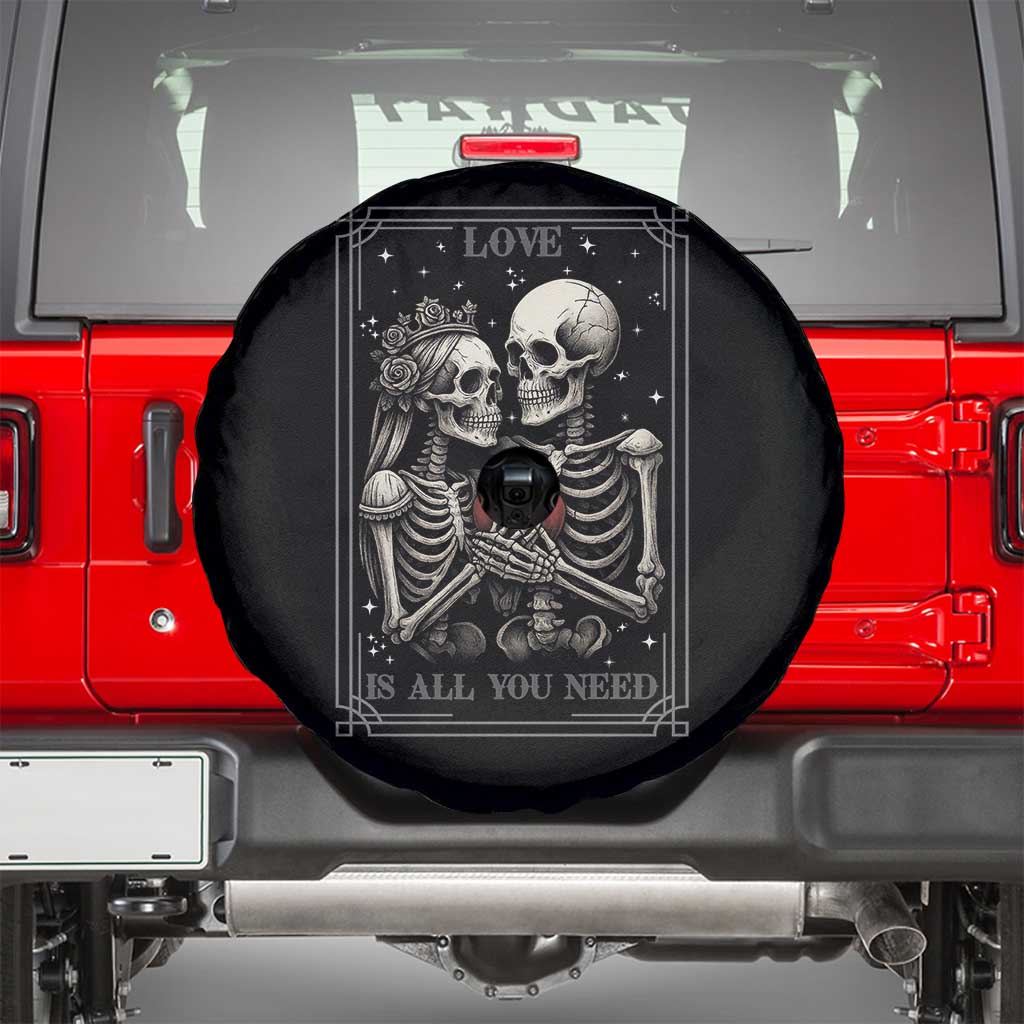 Love Is All You Need Spare Tire Cover Skeleton Lovers Funny Halloween Tarot TS12 Black Print Your Wear