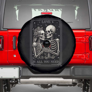 Love Is All You Need Spare Tire Cover Skeleton Lovers Funny Halloween Tarot TS12 Black Print Your Wear
