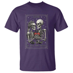 Love Is All You Need T Shirt Skeleton Lovers Funny Halloween Tarot TS12 Purple Print Your Wear