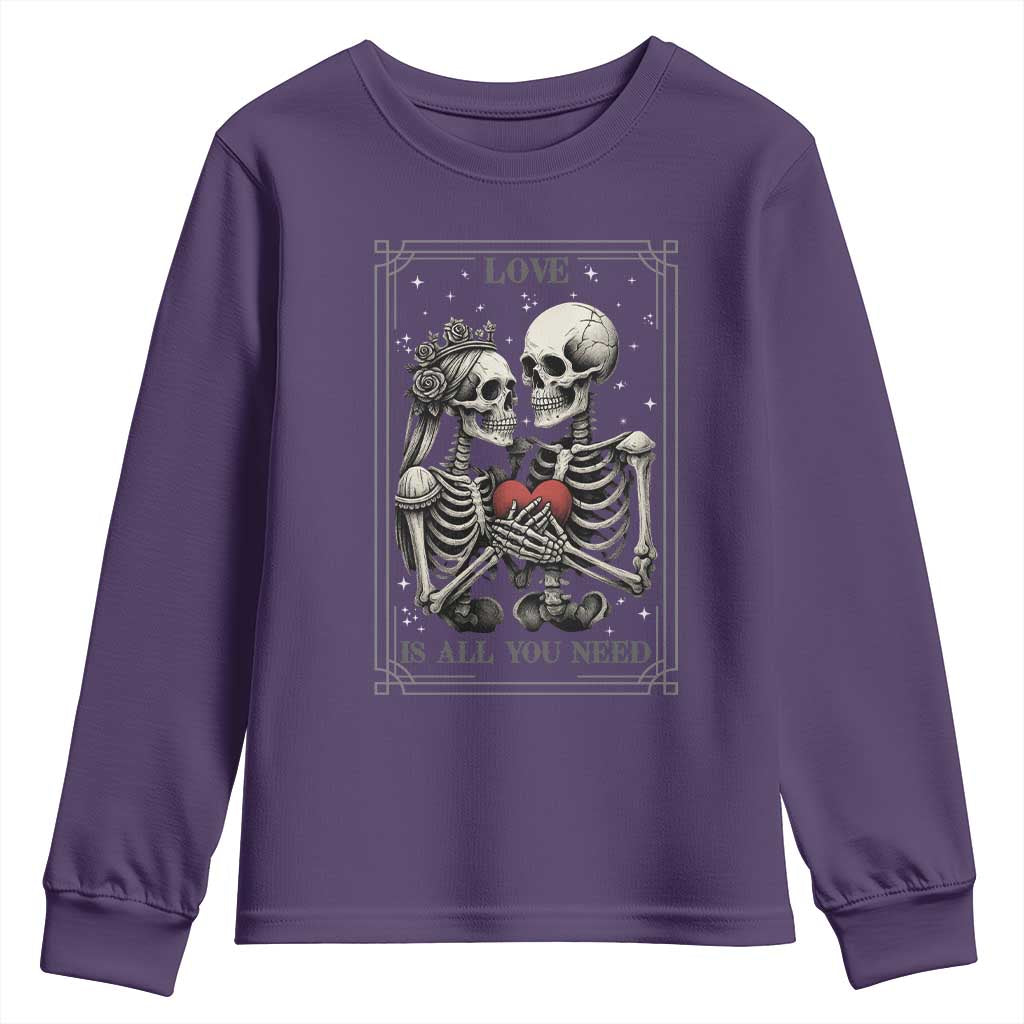 Love Is All You Need Youth Sweatshirt Skeleton Lovers Funny Halloween Tarot TS12 Purple Print Your Wear