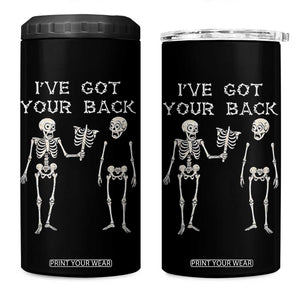 Funny Skeleton 4 in 1 Can Cooler Tumbler I Have Got Your Back Bone Pun TS12 One Size: 16 oz Black Print Your Wear