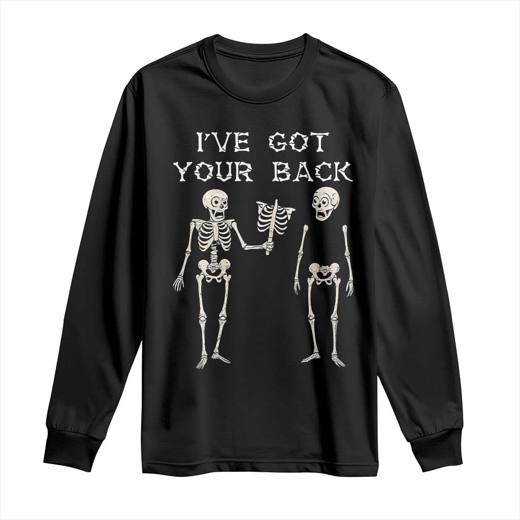 Funny Skeleton Long Sleeve Shirt I Have Got Your Back Bone Pun TS12 Black Print Your Wear
