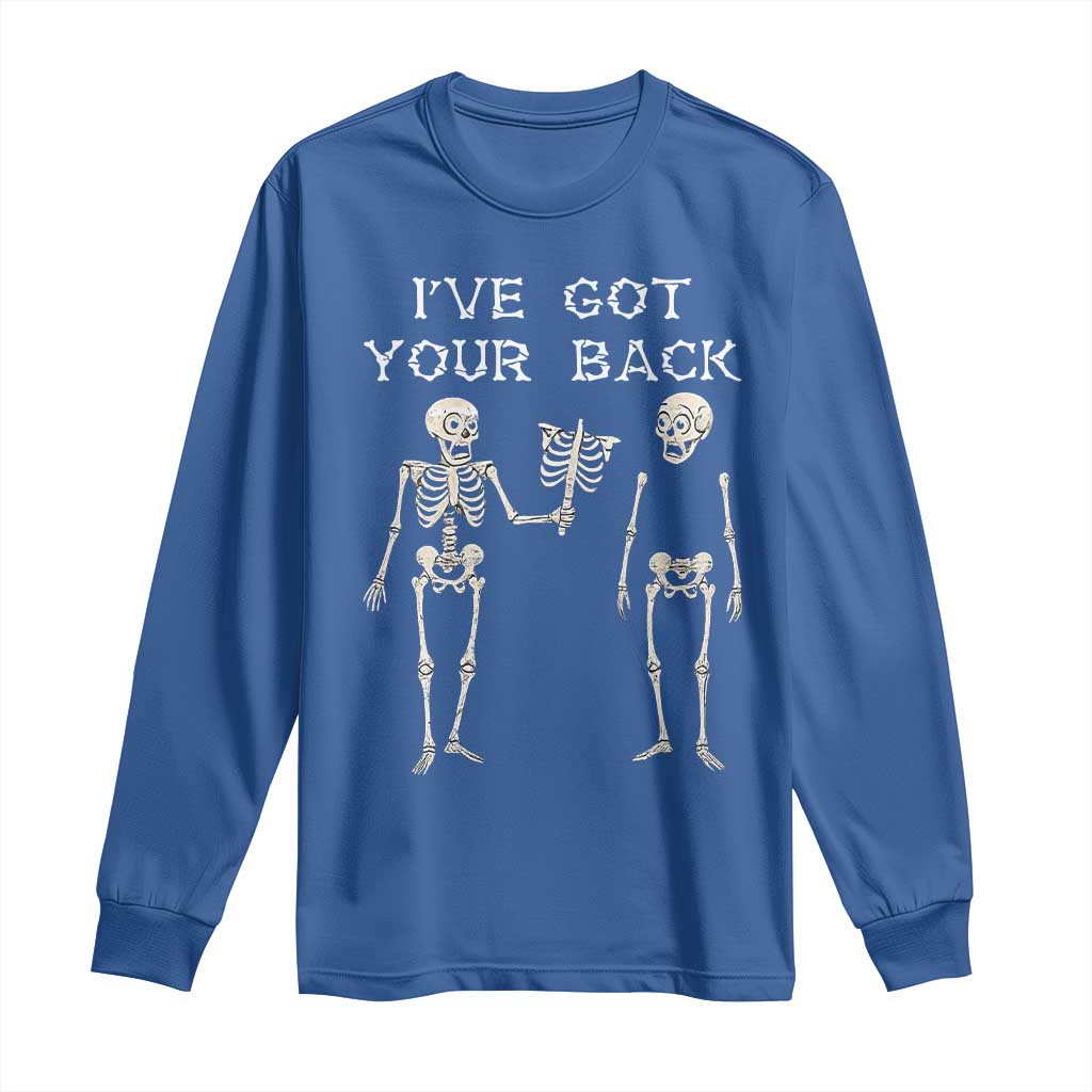 Funny Skeleton Long Sleeve Shirt I Have Got Your Back Bone Pun TS12 Royal Blue Print Your Wear