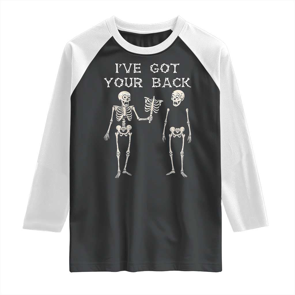Funny Skeleton Raglan Shirt I Have Got Your Back Bone Pun TS12 Black White Print Your Wear