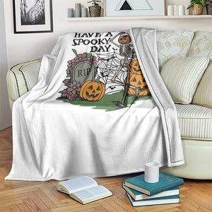 Funny Halloween Skeleton Throw Blanket Have A Spooky Day TS12 Print Your Wear