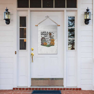 Funny Halloween Skeleton Garden Flag Have A Spooky Day TS12 Print Your Wear