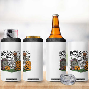 Funny Halloween Skeleton 4 in 1 Can Cooler Tumbler Have A Spooky Day TS12 Print Your Wear