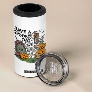 Funny Halloween Skeleton 4 in 1 Can Cooler Tumbler Have A Spooky Day TS12 Print Your Wear