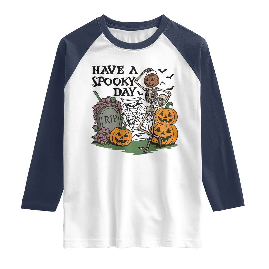 Funny Halloween Skeleton Raglan Shirt Have A Spooky Day TS12 White Navy Print Your Wear