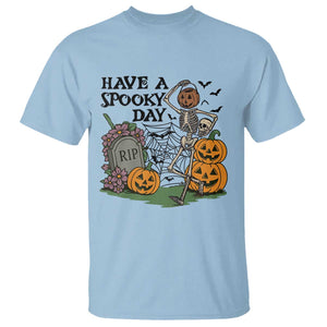 Funny Halloween Skeleton T Shirt Have A Spooky Day TS12 Light Blue Print Your Wear