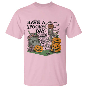 Funny Halloween Skeleton T Shirt Have A Spooky Day TS12 Light Pink Print Your Wear