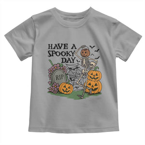 Funny Halloween Skeleton Toddler T Shirt Have A Spooky Day TS12 Sport Gray Print Your Wear