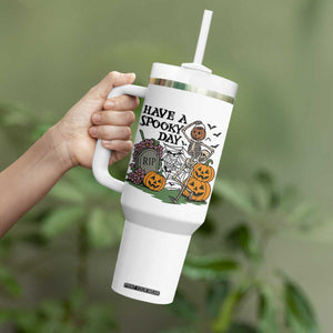 Funny Halloween Skeleton Tumbler With Handle Have A Spooky Day TS12 Print Your Wear
