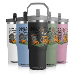Funny Halloween Skeleton Flip Straw Tumbler Have A Spooky Day TS12 Print Your Wear