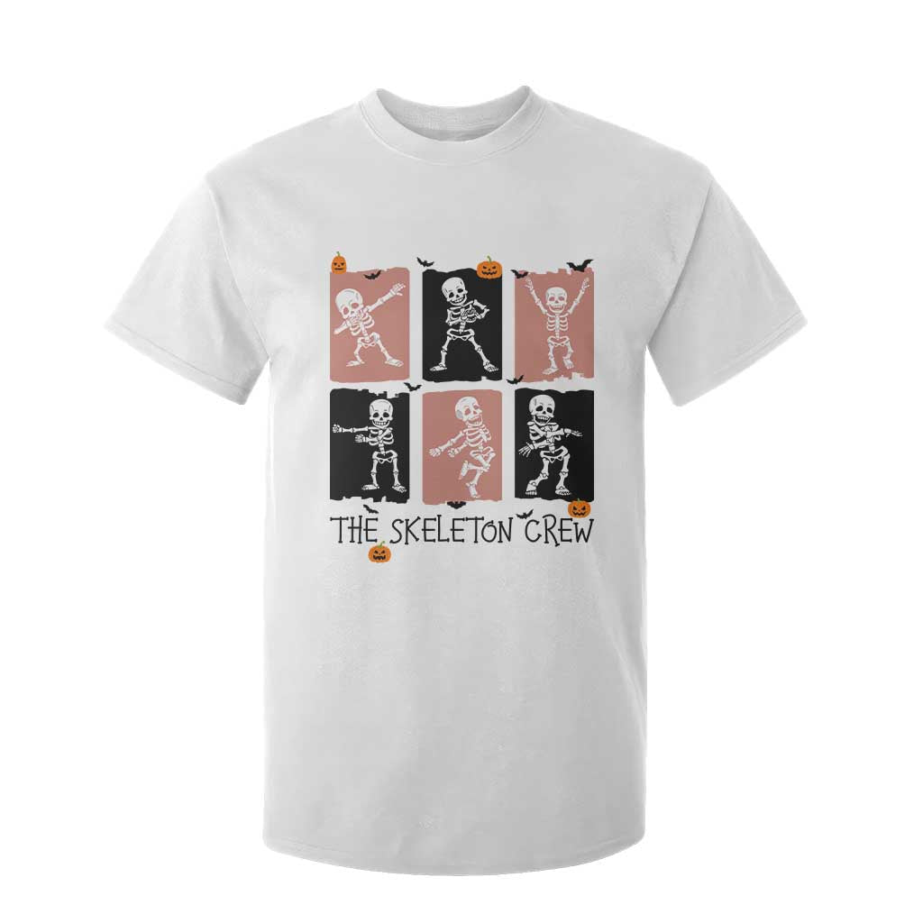 Funny The Skeleton Crew T Shirt For Kid Dancing Skeletons Halloween For Boys Girl Kids TS12 White Print Your Wear