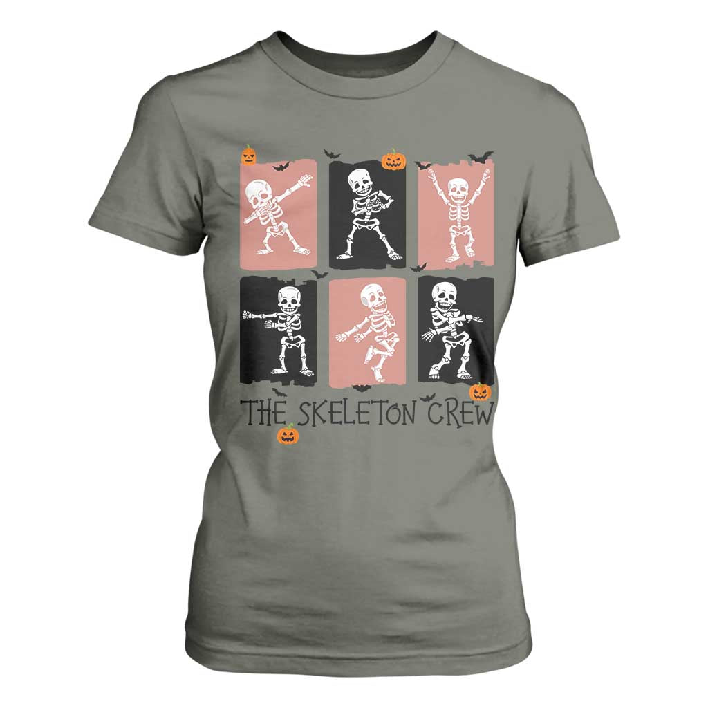 Funny The Skeleton Crew T Shirt For Women Dancing Skeletons Halloween For Boys Girl Kids TS12 Military Green Print Your Wear