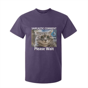 Sarcastic Comment Loading Please Wait T Shirt For Kid Funny Cat Meme Gift TS12 Purple Print Your Wear