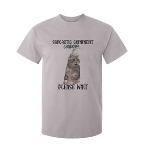 Funny Cat Meme Sarcastic T Shirt For Kid Sarcastic Comment Loading TS12 Ice Gray Print Your Wear