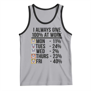 I Always Give 100% At Work Tank Top Funny Panda Office Mood TS12 Athletic Heather Black Print Your Wear