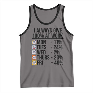 I Always Give 100% At Work Tank Top Funny Panda Office Mood TS12 Deep Heather Black Print Your Wear