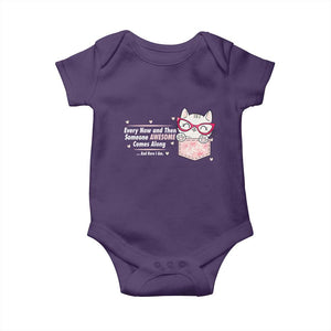 Funny Sarcastic Baby Onesie Every Now And Then Someone Awsome TS12 Purple Print Your Wear