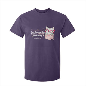 Funny Sarcastic T Shirt For Kid Every Now And Then Someone Awsome TS12 Purple Print Your Wear