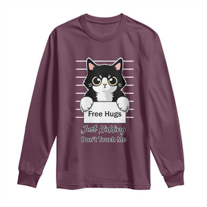 Funny Black Cat Quote Long Sleeve Shirt Free Hugs Just Kidding Do Not Touch Me TS12 Maroon Print Your Wear