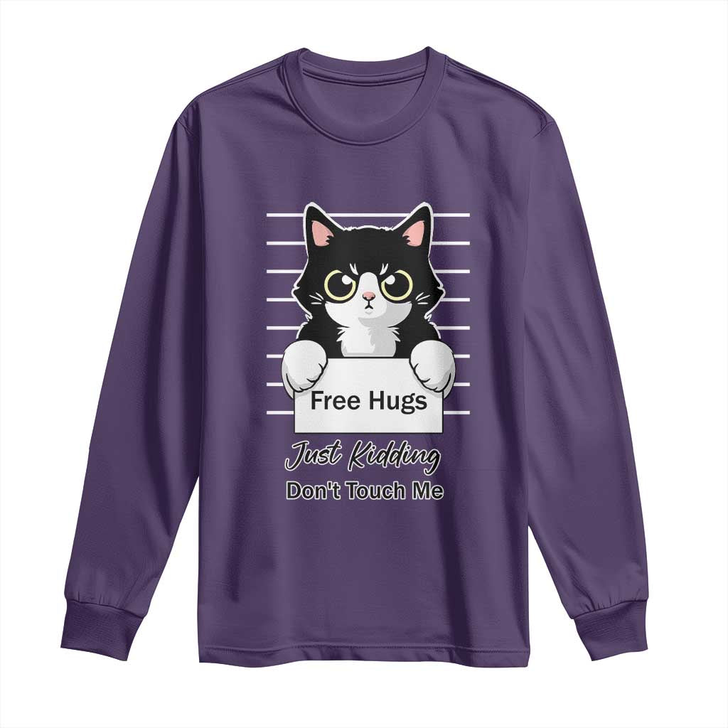 Funny Black Cat Quote Long Sleeve Shirt Free Hugs Just Kidding Do Not Touch Me TS12 Purple Print Your Wear