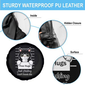 Funny Black Cat Quote Spare Tire Cover Free Hugs Just Kidding Do Not Touch Me TS12 Print Your Wear